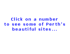 Click on a number to see some of Perth's beautiful sites...